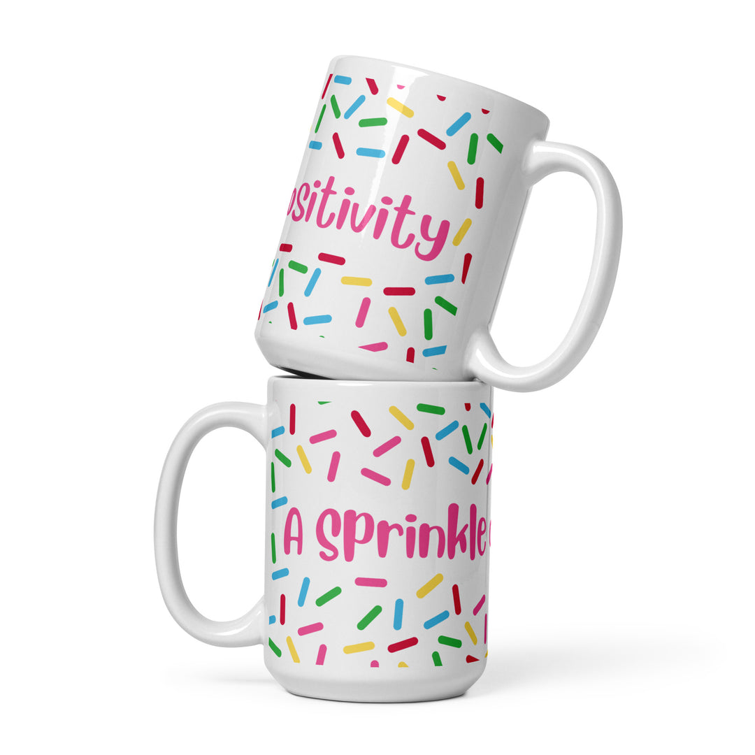 A Sprinkle of Positivity Coffee Mug
