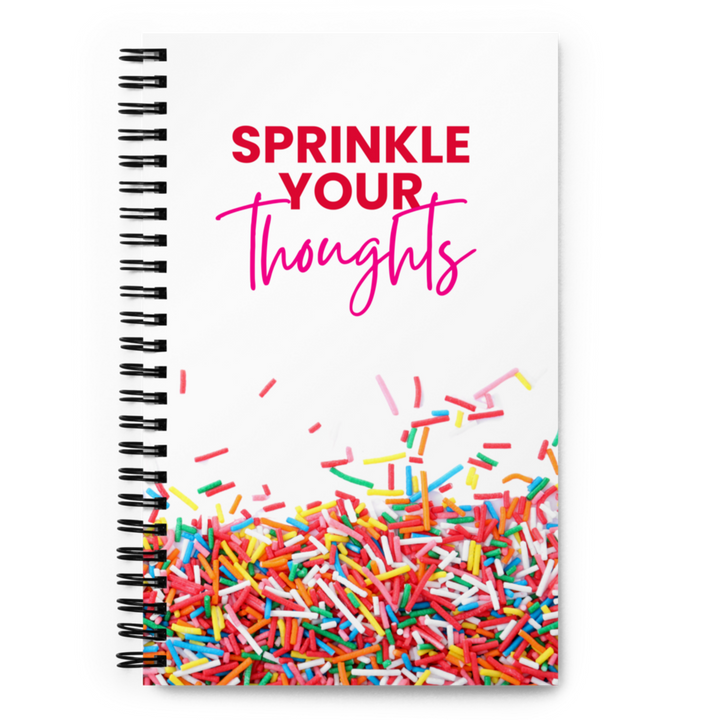 Sprinkle Your Thoughts Spiral notebook