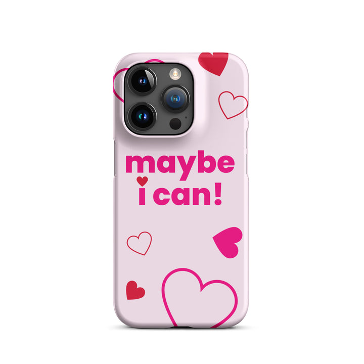 Maybe I Can Light Pink Snap case for iPhone®