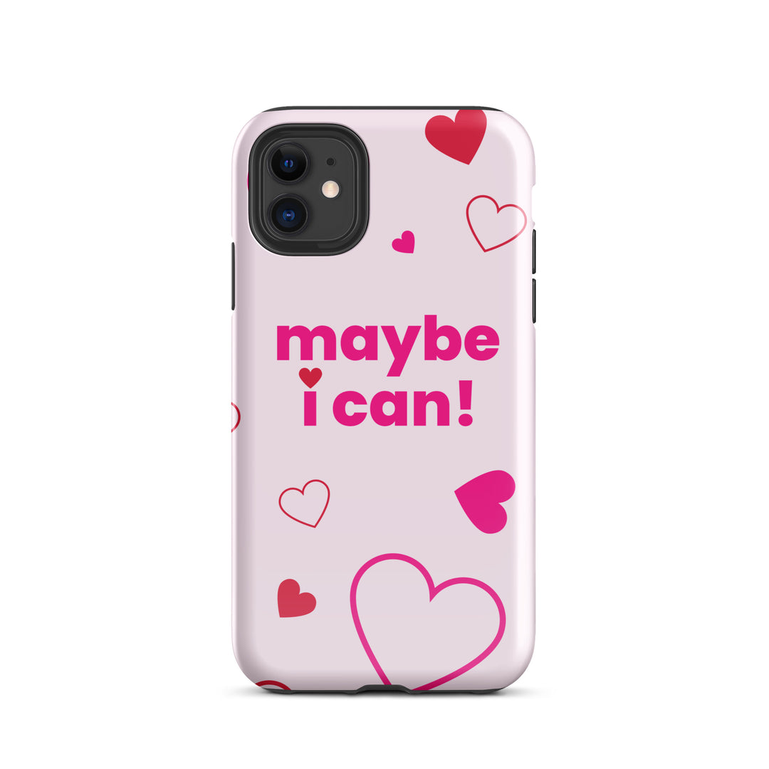 Maybe I Can Light Pink Tough Case for iPhone®