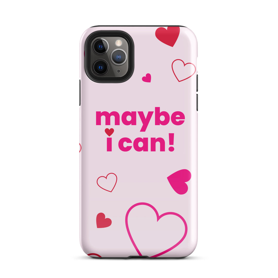 Maybe I Can Light Pink Tough Case for iPhone®