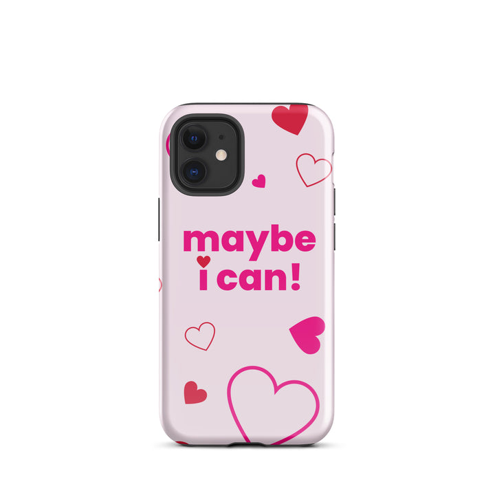 Maybe I Can Light Pink Tough Case for iPhone®