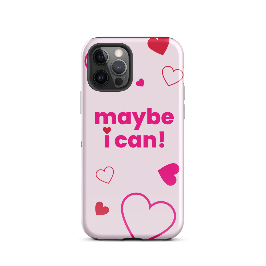 Maybe I Can Light Pink Tough Case for iPhone®