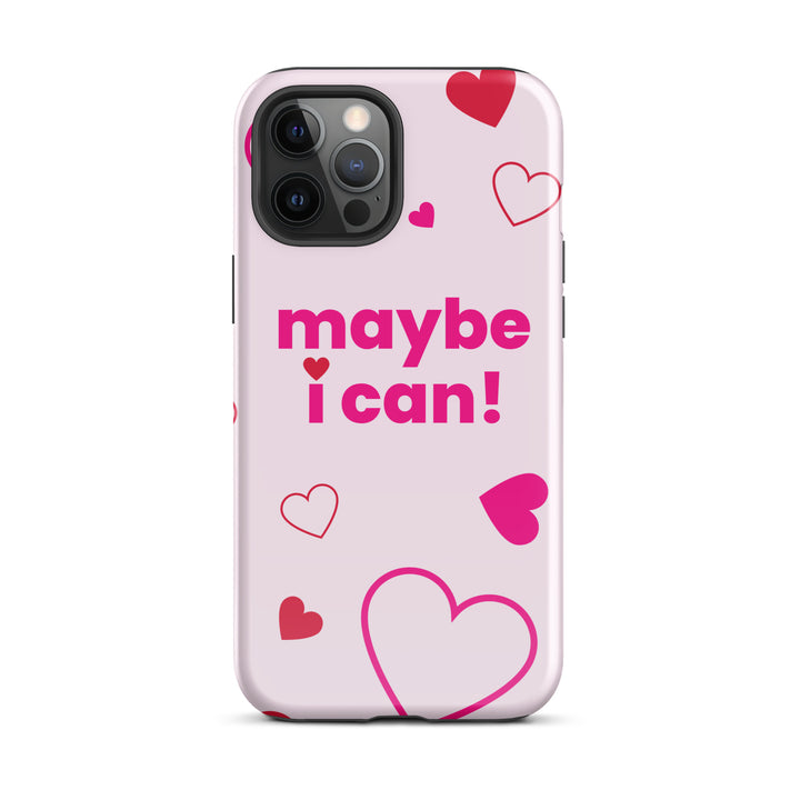 Maybe I Can Light Pink Tough Case for iPhone®