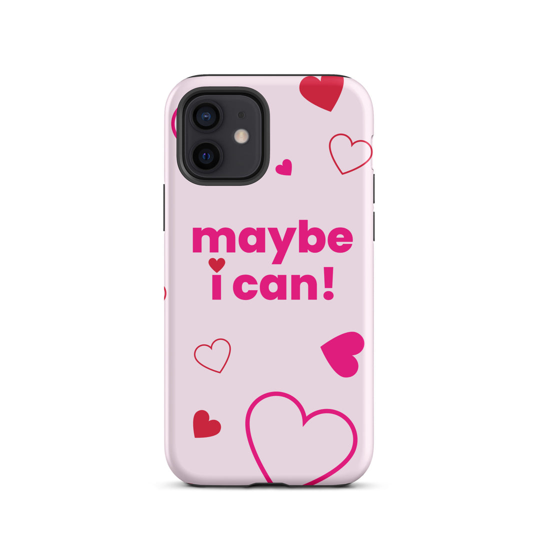 Maybe I Can Light Pink Tough Case for iPhone®