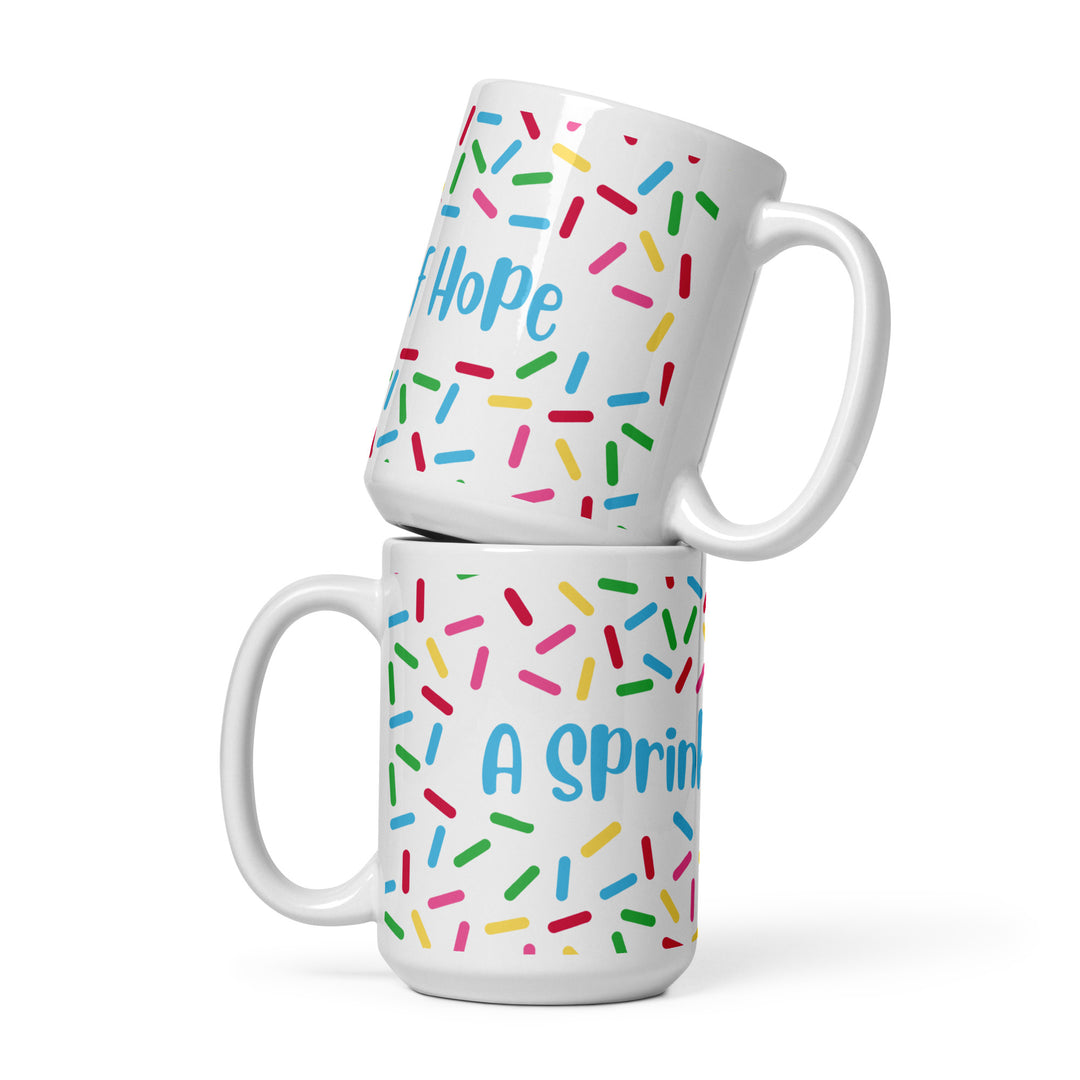 A Sprinkle of Hope Coffee Mug